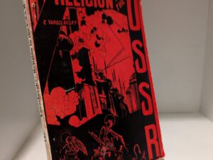 1934 — Religion in the U.S.S.R. — E. Yaroslavsky
