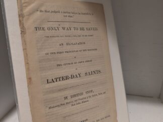 1851 — The Only Way To Be Saved — Lorenzo Snow
