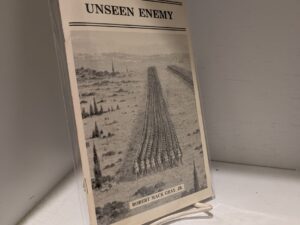 Unseen Enemy — Robert “Bob” Mack Gray, JR.