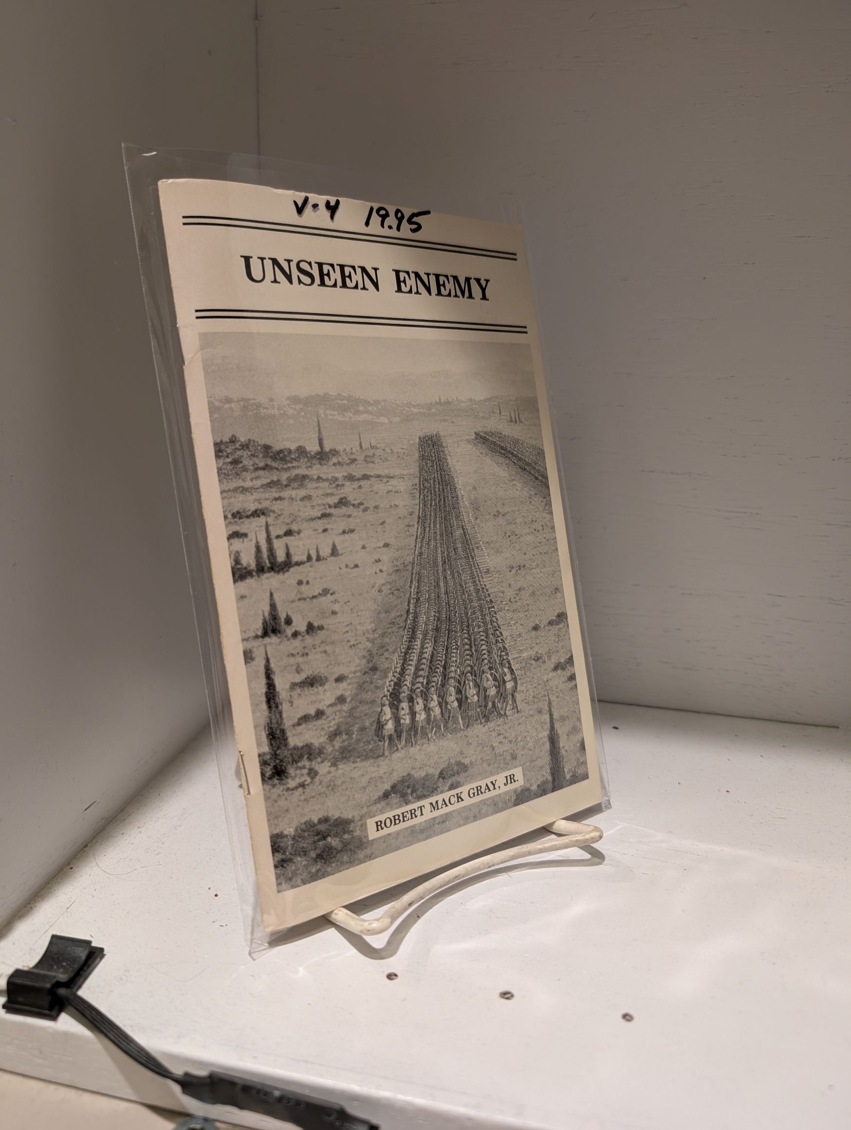 Unseen Enemy — Robert “Bob” Mack Gray, JR.