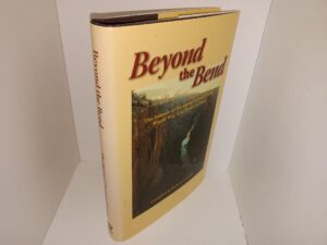 Beyond the Bend: The Journey of Normand D. Laub from World War II to Peace of Mind (2003) ~ Compiled by Barbara R. Laub