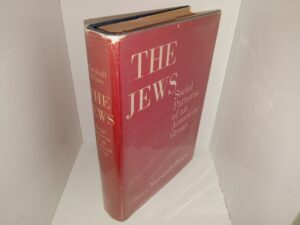 The Jews: Social Patterns of an American Group (1967) ~ Edited by Marshall Sklare