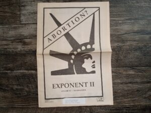 Exponent II: Vol. 15, No. 4: Abortion? (Newspaper) (Unknown Publishing Date)