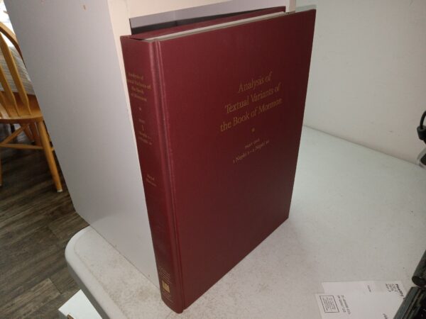 Analysis of Textual Variants of the Book of Mormon: Part 1, 1 Nephi 1 – 2 Nephi 10 (2004) ~ by Royal Skousen