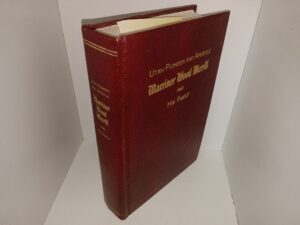 Utah Pioneer and Apostle Marriner Wood Merrill and His Family (1980) ~ Edited by Melvin Clarence Merrill