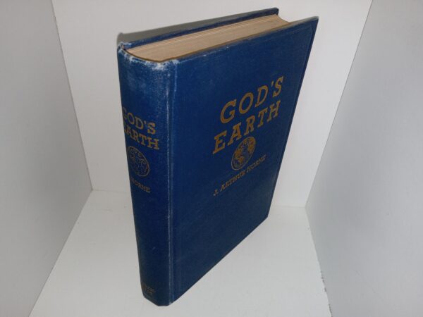 God’s Earth (Signed & Inscribed by the Author) (1939) ~ by J. Arthur Horne
