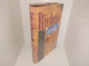 Riches of Eternity: 12 Fundamental Doctrines from the Doctrine and Covenants (1993) ~ Edited by John K. Challis, and John G. Scott