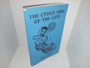 The Other Side of the Cion: George L. Gonzales Autobiography (Signed & Inscribed) (Unknown Publishing Date) ~ by George L. Gonzales