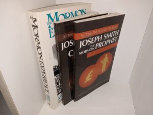 3 LDS Books: The Mormon Experience: A History of the Latter-day Saints / Setting the Record Straight: Joseph Smith: Presidential Candidate / Setting the Record Straight: Joseph Smith the Mormon Prophet (See Details)
