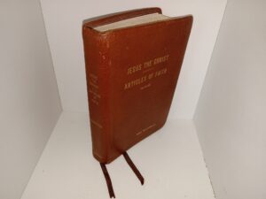 Jesus the Christ/Articles of Faith (Leather) (1970) ~ by James E. Talmage