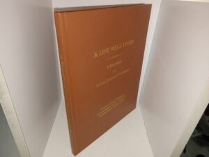A Life Well Lived: A Biography of JoAnn Peterson Thompson (2004) ~ Written by Dean Thompson with Helf from our Four Daughters DeAnn, Elaine, Eileen, Jodean
