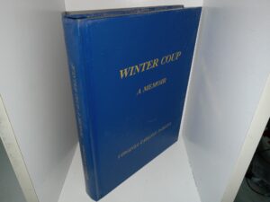 Winter Coup: A Memoir (signed & Inscribed by the Author) (2006) ~ by Virginia Carlson Parker