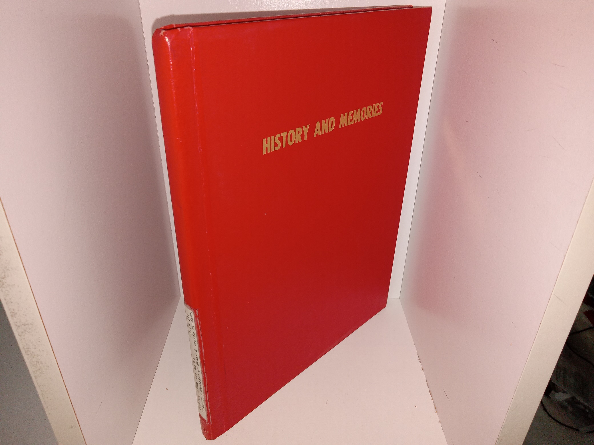 History and Memories (1976) ~ Compiled by Their Daughter Mercedes Poulson Anderson