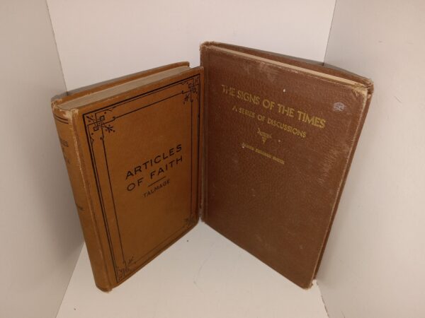 2 LDS Books: Articles of Faith / The Signs of the Times: A Series of Discussions (See Details)