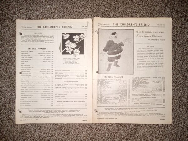 2 Issues of The Children’s Friend: Vol. 44, December, 1945 & Vol. 45, June, 1946 (Missing Wrappers)