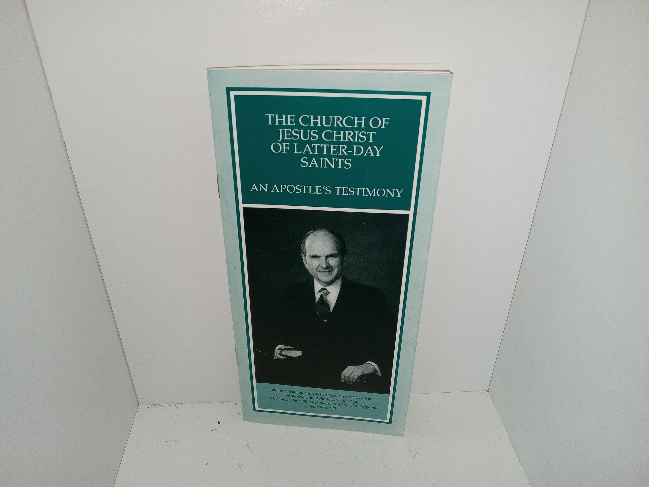 The Church of Jesus Christ of Latter-day Saints: An Apostle’s Testimony (Pamphlet) (1994) ~ Adapted from an Address by Elder Russell M. Nelson