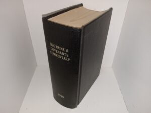 Doctrine & Covenants Commentary: 1919 (Rebound) (1919) ~ With an Introduction and Exegetical Notes by Hyrum M. Smith