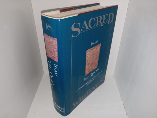 Sacred Writings Vol. 3: Islam, The Qur’an (1993) ~ A Contemporary translation by Ahmed Ali