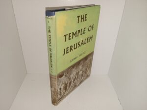 The temple of Jerusalem (1955) ~ by André Parrot