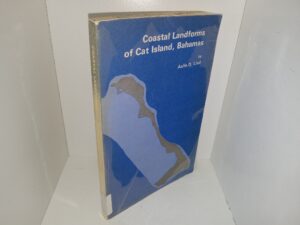 Coastal Landforms of Cat Island, Bahamas (Ex-library) (1969) ~ by Aulis O. Lind