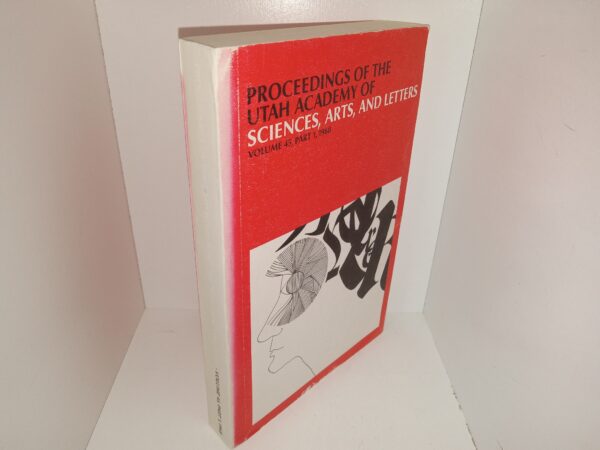 Proceedings of the Utah Academy of Sciences, Arts, and Letters: Vol. 45, Part 1, 1968 (1968)