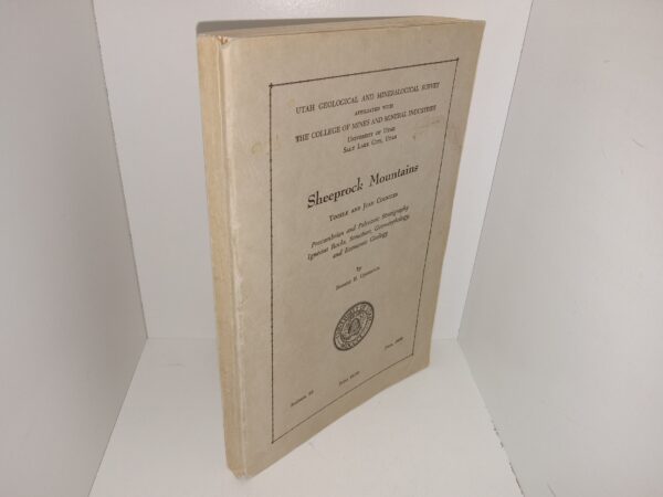 Utah Geological and Mineralogical Survey Affiliated with the College of Mines and Mineral Industries: Bulletin 63, June, 1959: Sheeprock Mountains: Tooele and Juab Counties (1959) ~ by Robert E. Cohenour