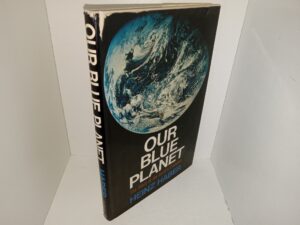 Our Blue Planet: The Story of the Earth’s Evolution (1969) ~ by Heinz Haber