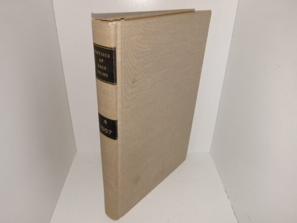 Physics of Thin Films: Vol. 4 (1967) ~ Edited Georg Hass, and Rudolf E. Thun