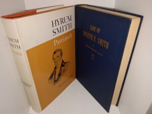 2 LDS Biographies: Hyrum Smith: Patriarch / Life of Joseph F. Smith (See Details)