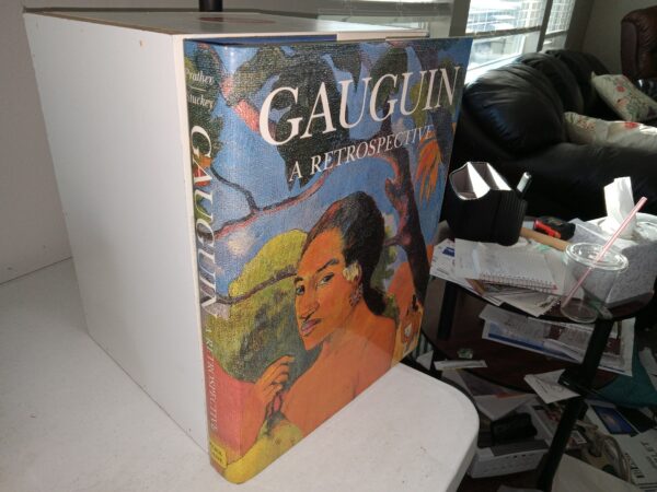 Gauguin: A Retrospective (1987) ~ Edited by Marla Prather, and Charles F. Stuckey