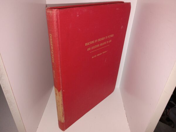 Reactions of Children to Pictures and Questions Related to God (1957) ~ by Ruth Helen Nixon
