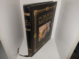The Mortal Messiah: Vol. 2 (Collector’s Edition) (2009) ~ by Bruce R. McConkie