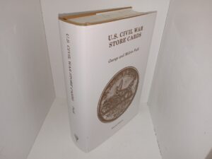 U.S. Civil War Store Cards (2nd Edition) (1975) ~ by George and Melvin Fuld