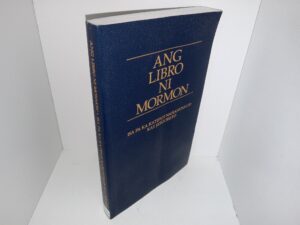 Ang Libro Ni Mormon: Isa Pa Ka Katipan Nahanungod Kay Jesucristo (Hiligaynon: The Book of Mormon: Another Testament of Jesus Christ) (2013)