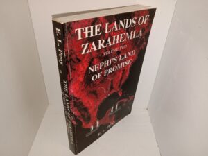 The Lands of Zarahemla: Vol. 2, Nephi’s Land of Promise (1994) ~ by E. L. Peay