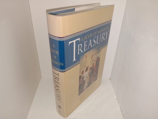 A Book of Mormon Treasury: Gospel Insights from General Authorities and Religious Educators (2003) ~ Unknown Author