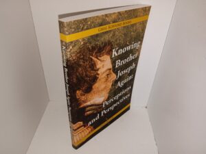 Knowing Brother Joseph Again: Perceptions and Perspectives (New) (2011) ~ by Davis Bitton
