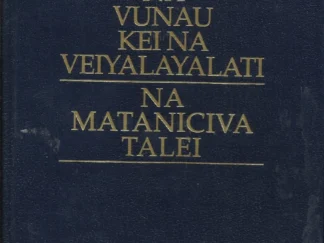 Fijian “Doctrine and Covenants”, and “Pearl of Great Price” (2015 Edition)