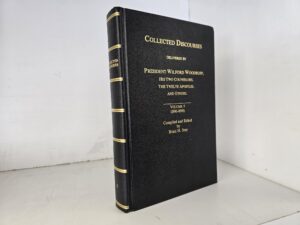 Collected Discourses Delivered by President Wilford Woodruff, His Two Counselors, The Twelve Apostles, and Others: Vol. 5 (1896-1898) ~ Compiled and Edited by Brian H. Stuy