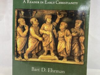 After the New Testament, A Reader in Early Christianity – Bart D. Ehrman – Paperback – 1999