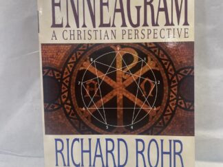 The Enneagram, A Christian Perspective – Richard Rohr and Andreas Ebert – Paperback – 2013