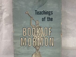 Teachings of the Book of Mormon – William E. Berrett – Hardcover with dust jacket – 1965