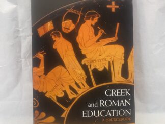 Greek and Roman Education - Mark Joyal, Iain McDougall, and J. C. Yardley - Paperback - 2009