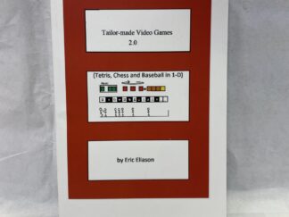 Tailor-made Video Games 2.0 - Eric Eliason - Paperback - 2023