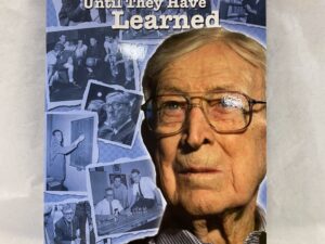 You Haven’t Taught Until They Have Learned – Swen Nater and Ronald Gallimore – Paperback – 2010