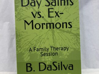 Latter-Day Saints vs. Ex-Mormons – B. DaSilva – Paperback – 2025