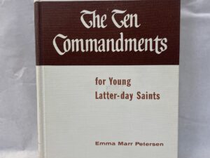 Stories from the Ten Commandments – Emma Marr Petersen – Hardcover – 1960