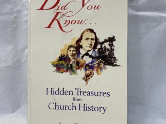 Did You Know…Hidden Treasure from Church History – Judy Fraser – Paperback – 1996