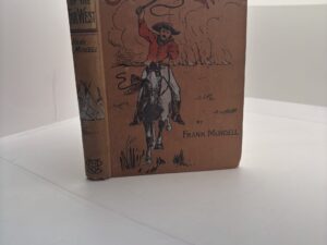 Stories of the Far West (1896) by Frank Mundell