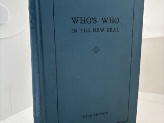 Who’s Who in the New Deal – Utah Edition (1936)